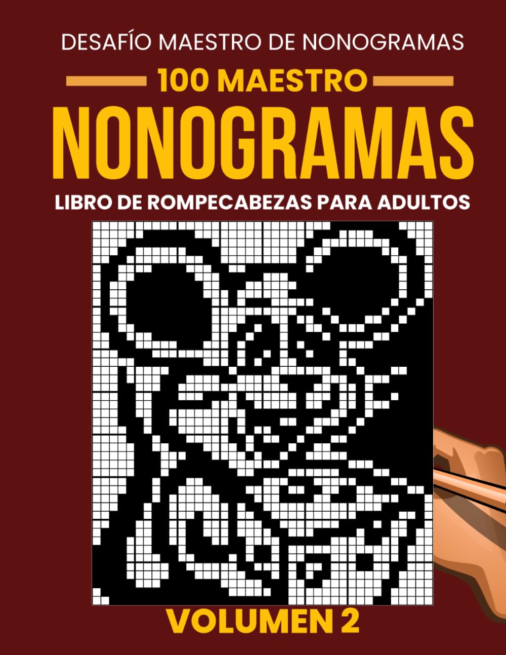 Libro de Nonogramas para Adultos – Volumen 2: 100 Nuevos Nonogramas Desafiantes | Cuadrículas Grandes de 35×35 a 50×50 | Rompecabezas de Lógica Japonesa (Picross, Hanjie y Griddlers)
