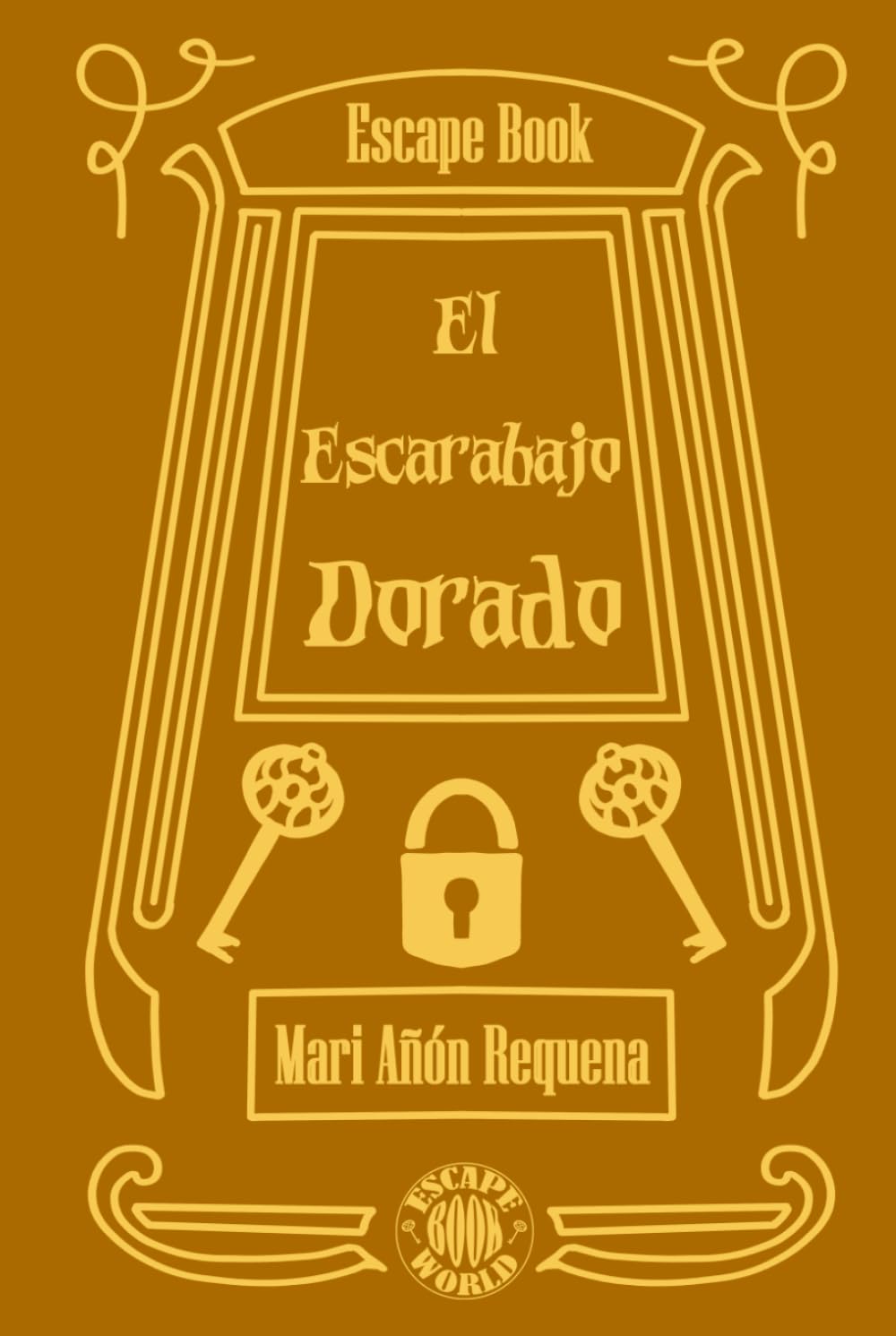 Escape Book: El escarabajo dorado (ESCAPE BOOK WORLD)