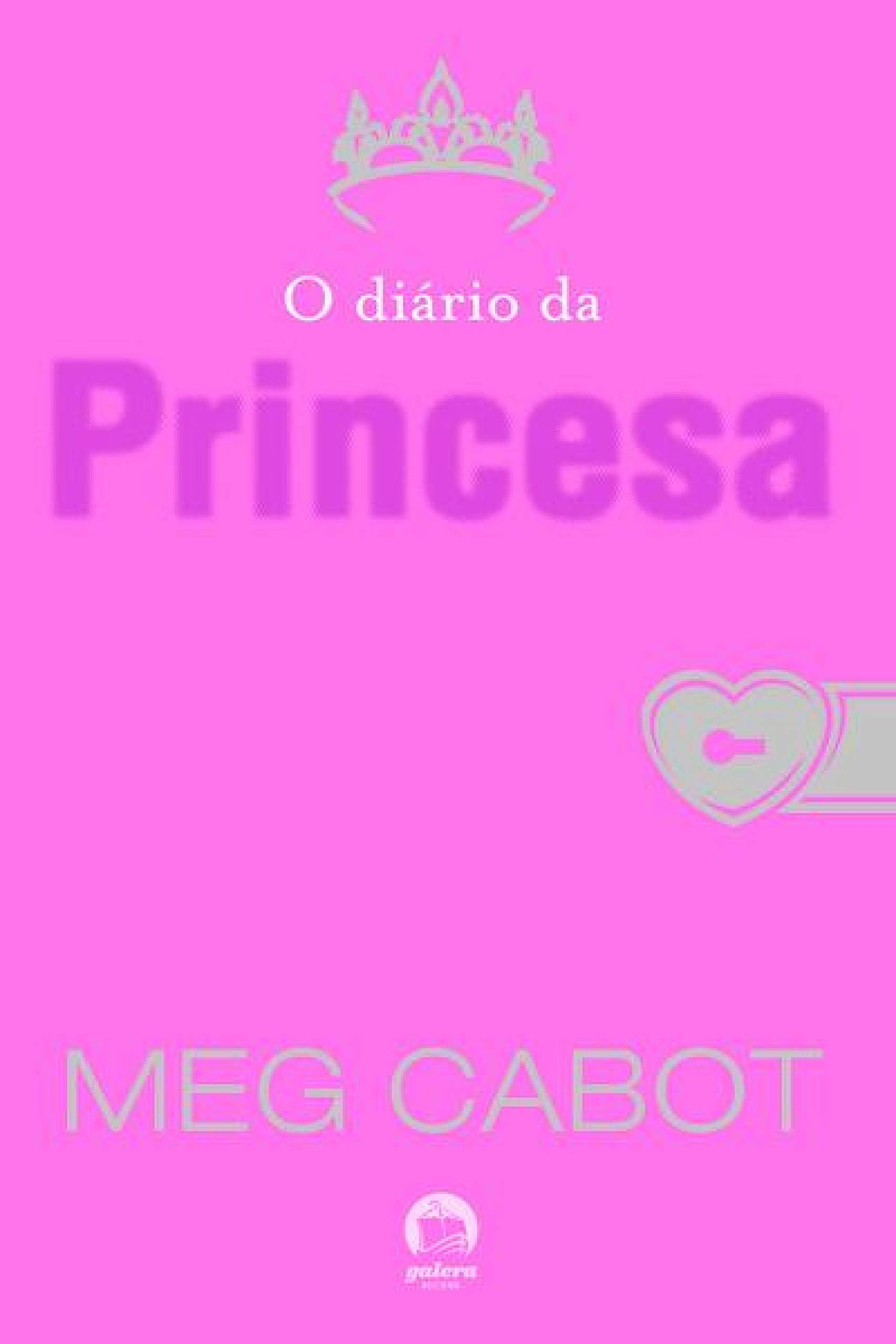 O diário da princesa - O diário da princesa - vol. 1 (Portuguese Edition)