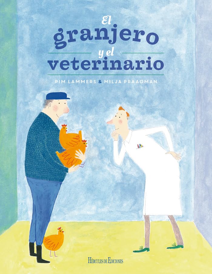 El granjero y el veterinario: 21 (Nuevas Lecturas de Hércules)