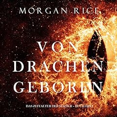 Von Drachen Geboren (Das Zeitalter der Magier &ndash; Buch Drei) Titelbild