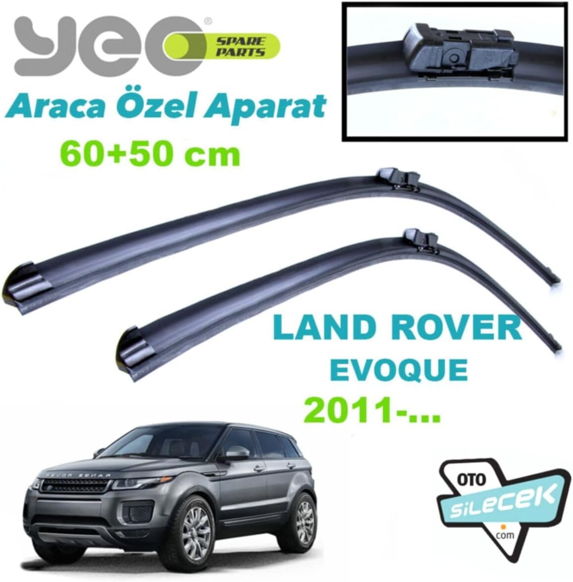 Yeo Land Rover Evoque ile Uyumlu Silecek Takımı 2011-..