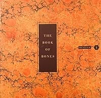 The Book of Bones 0692421416 Book Cover