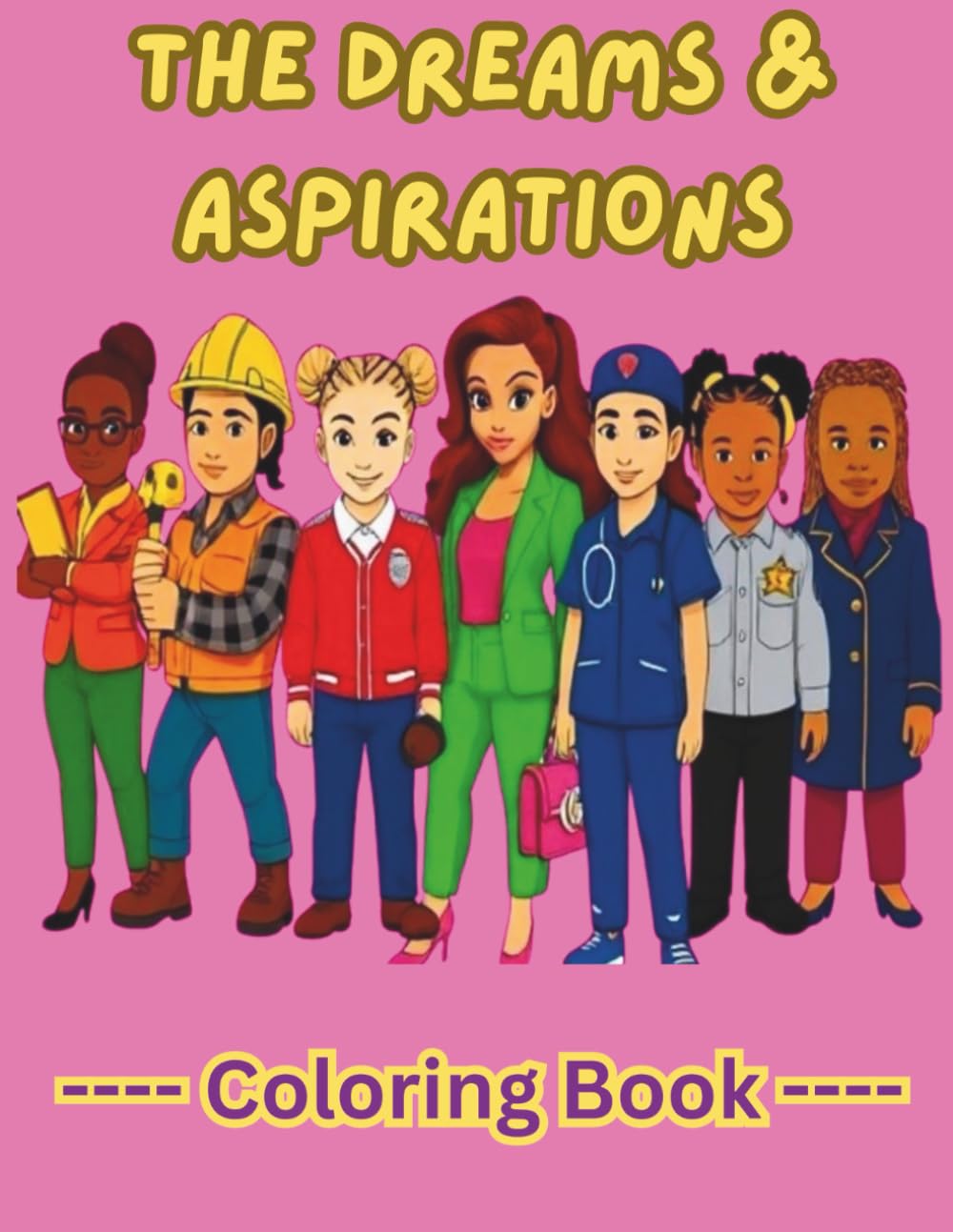 The Dreams Aspirations Coloring Book