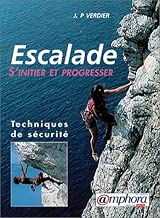 Download Escalade. S'initier et progresser PDF