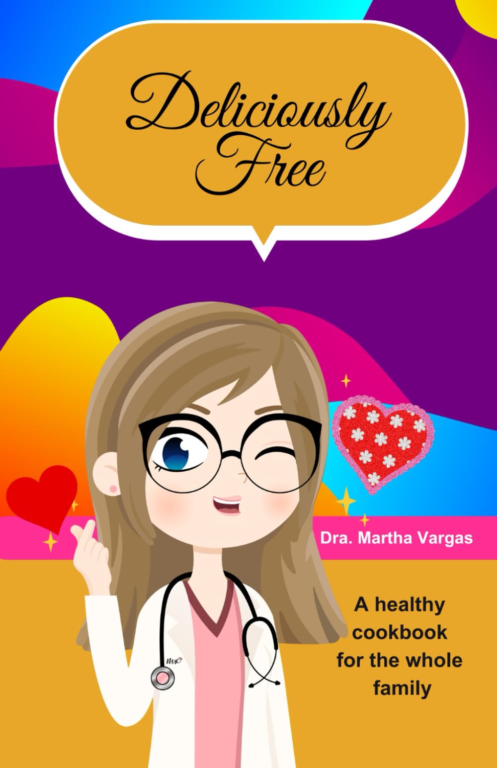DELICIOUSLY FREE: GLUTEN FREE & CASEIN FREE DESSERTS