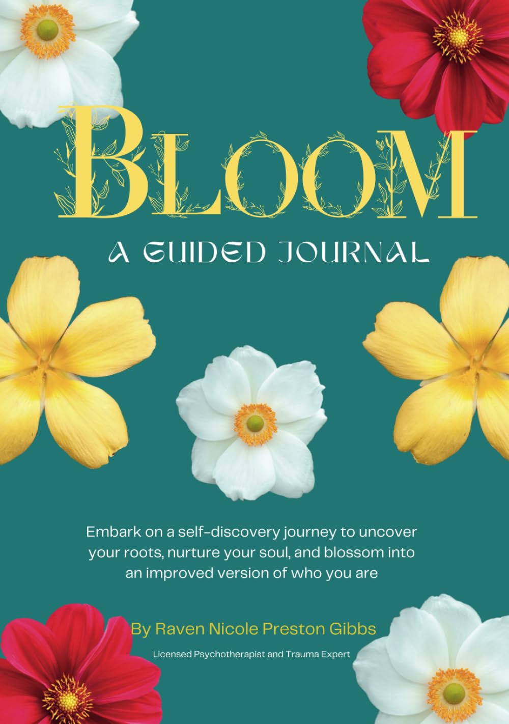Bloom: A Guided Journal      Hardcover – March 4, 2025