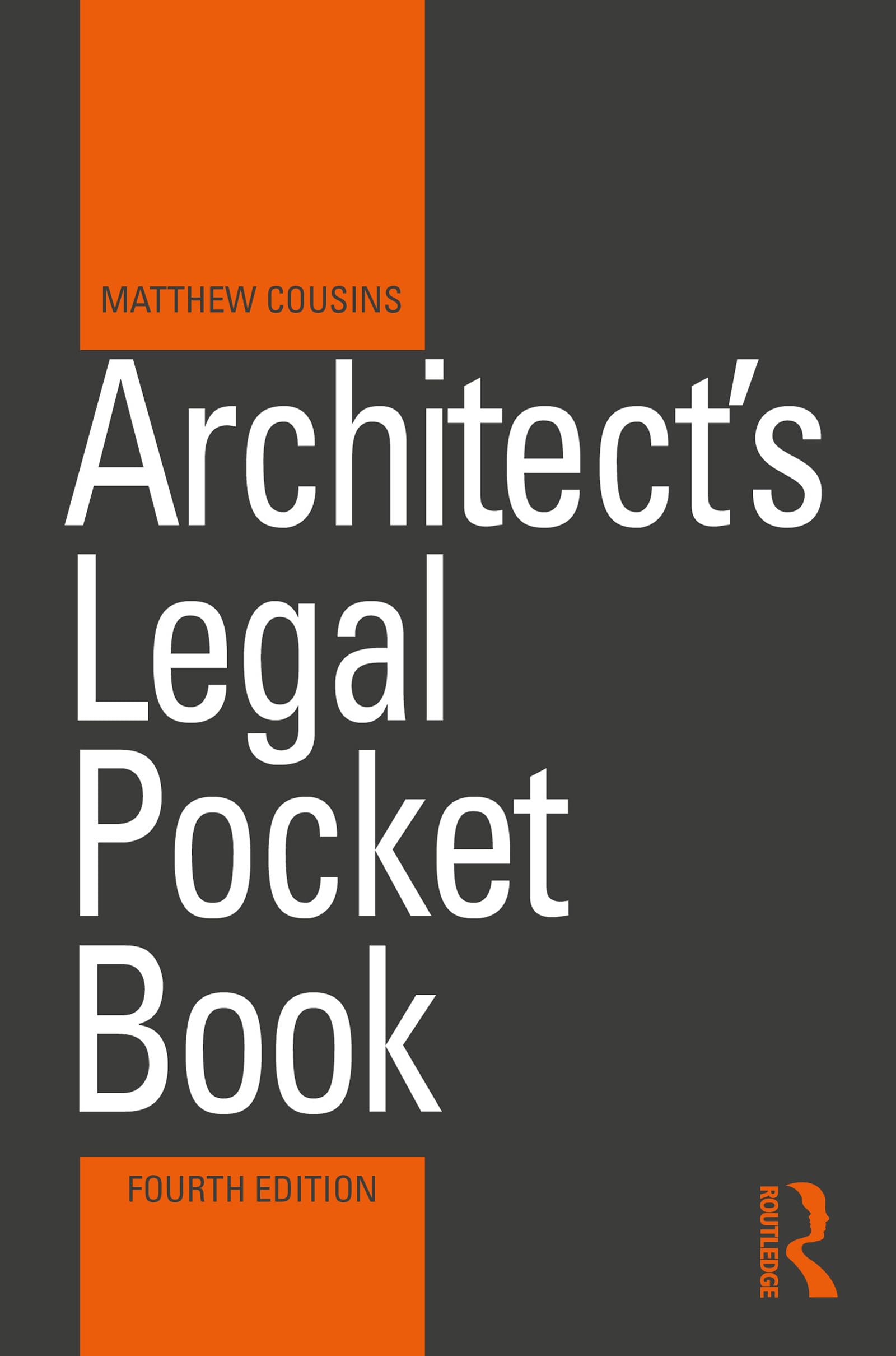 Architect's Legal Pocket Book Routledge livre de droit de l'architecture