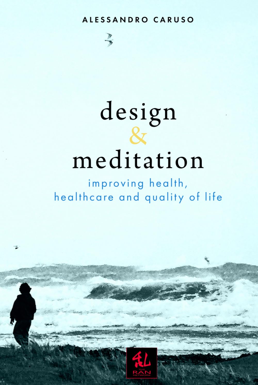 Design & Meditation: Improving health, healthcare and quality of life (Vitality)