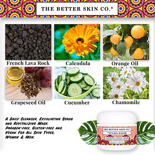 The Better Skin Co. | Lava Magik Face Cleanser / Face Scrub And Facial Mask | Exfoliating French Volcanic Lava | Pore Cleansing, Blackhead Reducing, Skin Tightening Cream | 4 Oz #TOP2