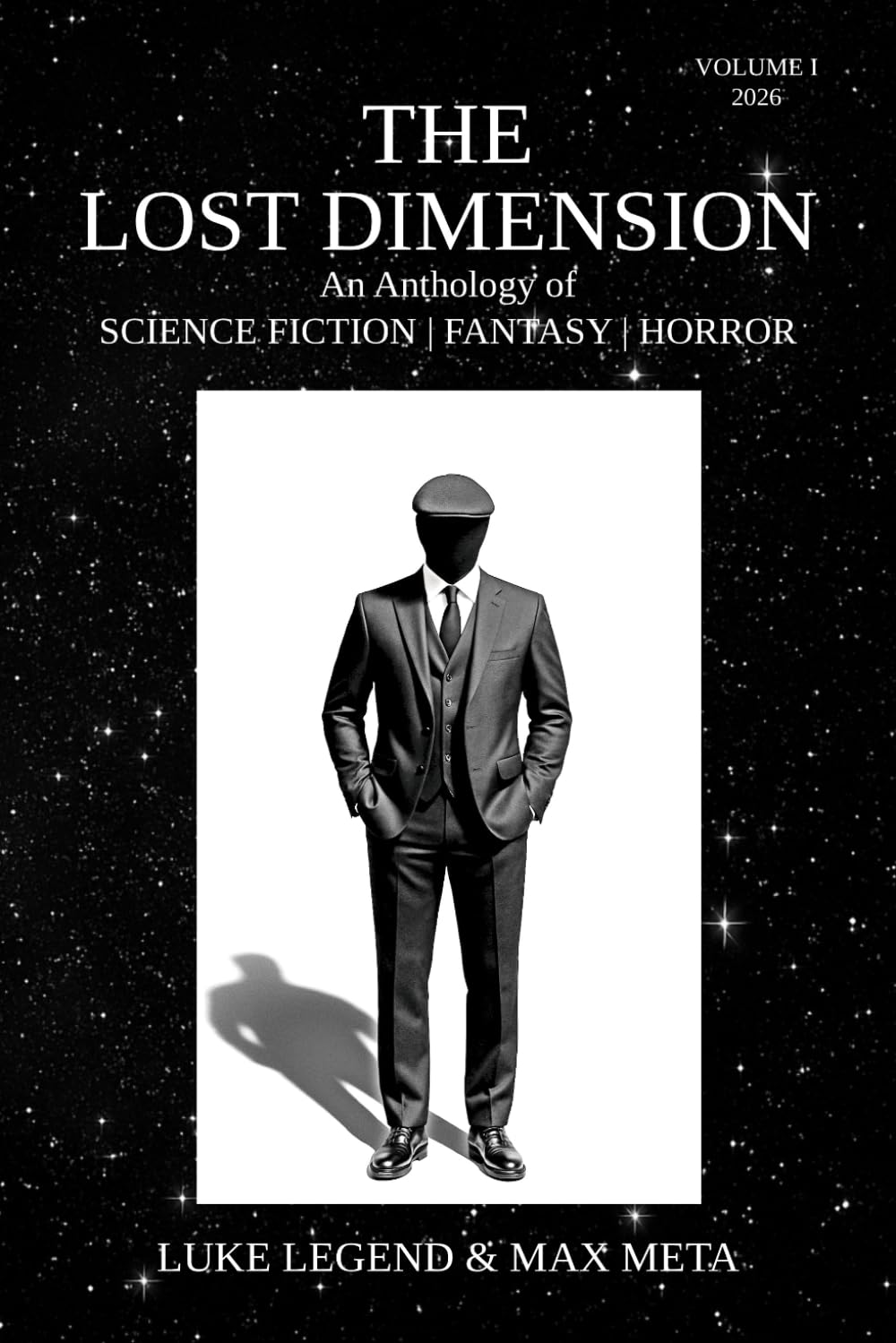 THE LOST DIMENSION: An Anthology of SCIENCE FICTION | FANTASY | HORROR VOLUME I 2026