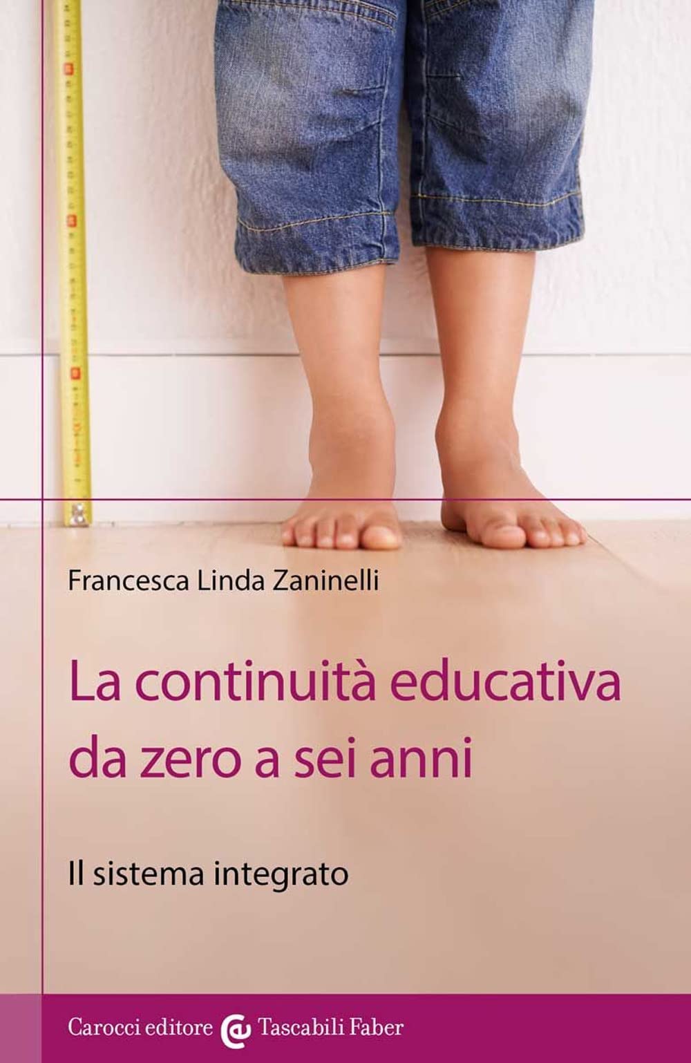 La Continuità Educativa Da Zero A Sei Anni. Il Sistema Integrato - 4