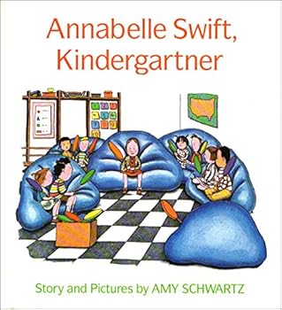 Hardcover Annabelle Swift, Kindergartner: Story and Pictures Book
