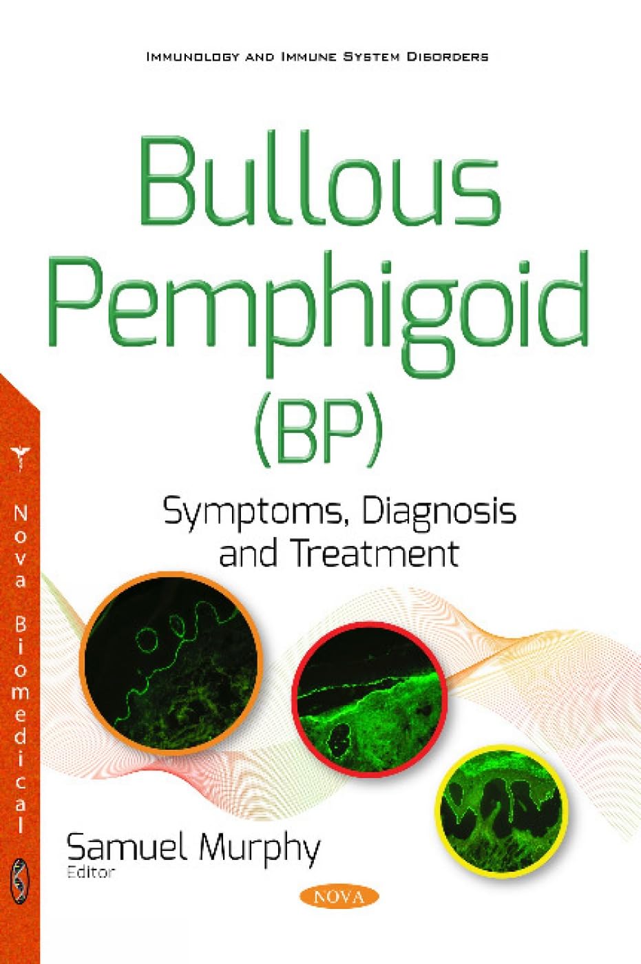 bullous-pemphigoid-symptoms-diagnosis-and-treatment-9781536118285
