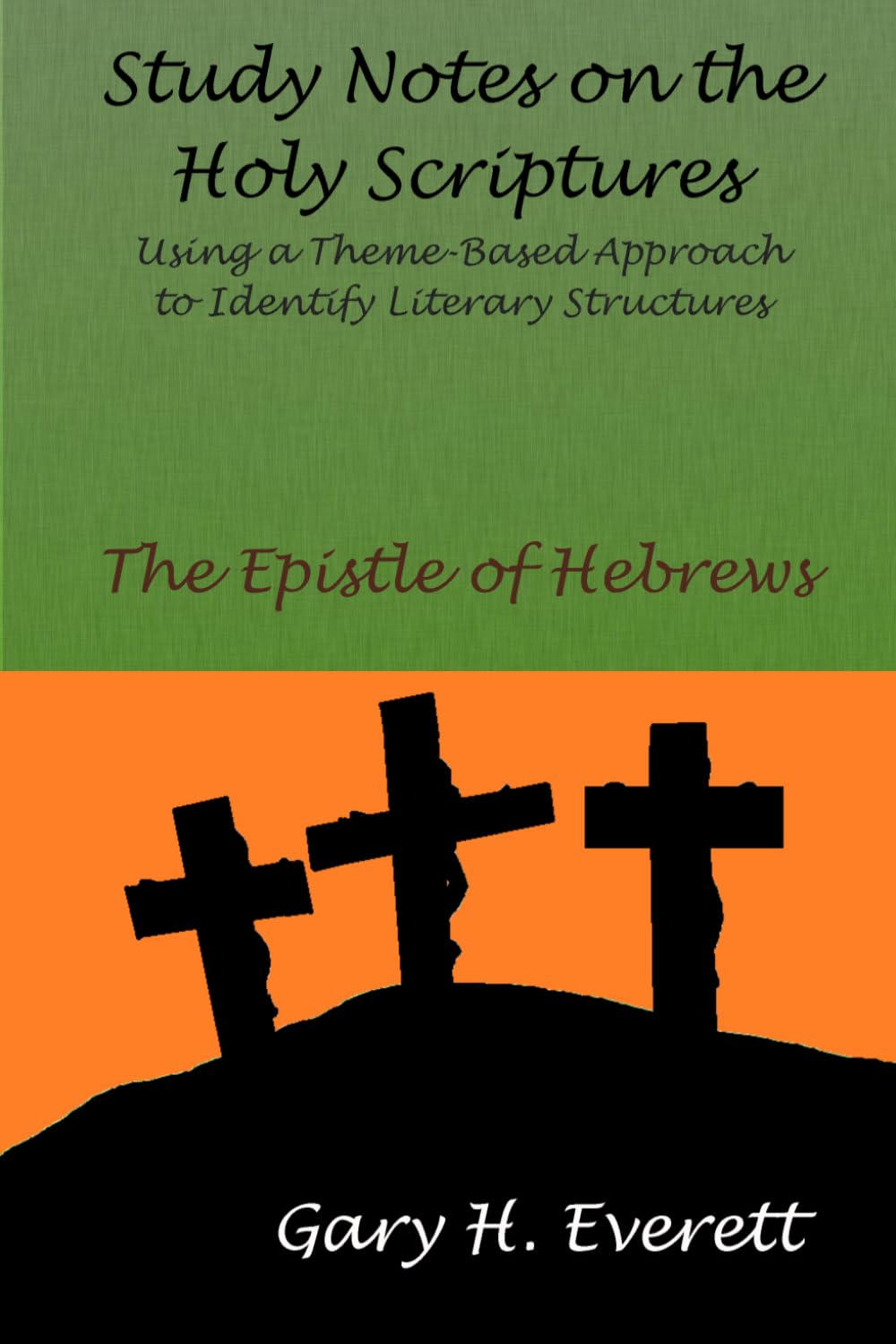 The Epistle of Hebrews
