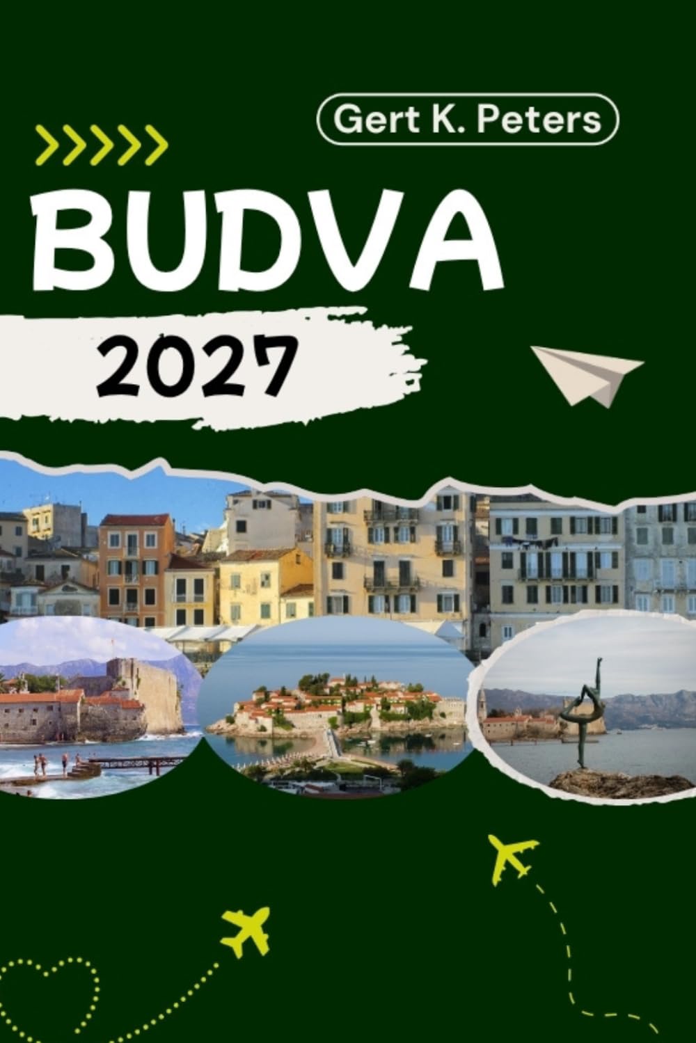 BUDVA TRAVEL GUIDE: Discover Budva’s Top Attractions, Outdoor adventures, Culture and Local Secrets