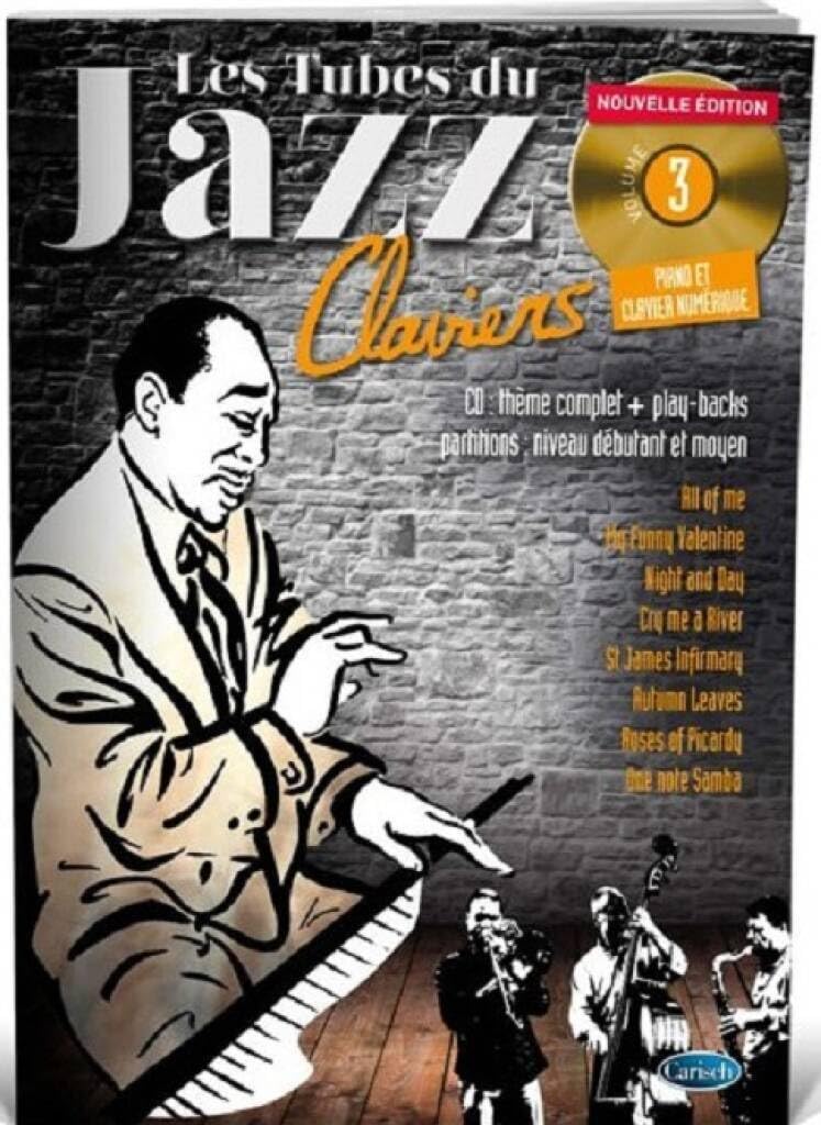 Tubes du jazz claviers. Per pianoforte. Spartito (Vol. 3)