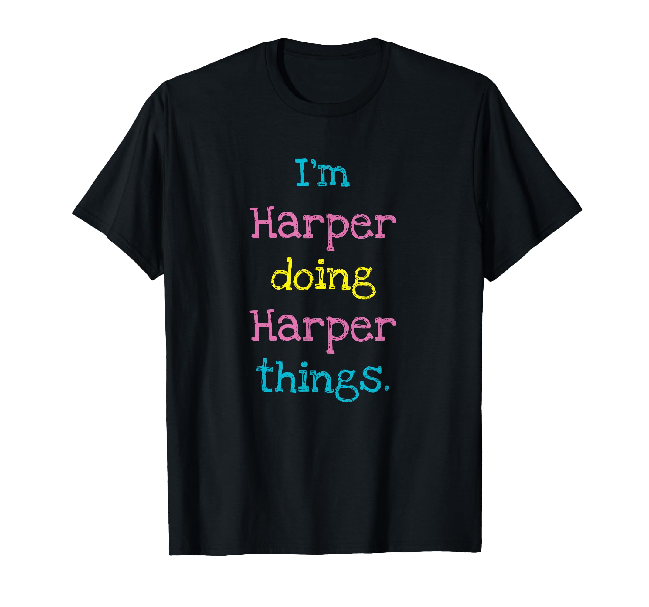 Harper Cute Personalized Text Kid's Gift Top for Girls T-Shirt