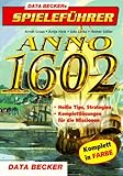  DATA BECKERs Spieleführer. Anno 1602