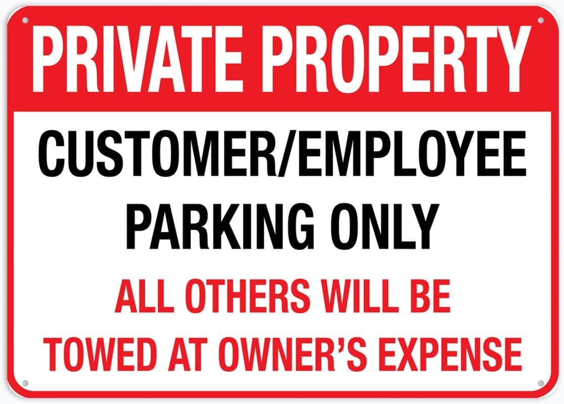 Private Property Customer & Employee Parking Only Rust Free Aluminum Tin Sign - Warning Decor with Pre-Drilled Holes for Indoor-Outdoor Restaurant Lot, Retail Store Parking - 8x12 Inch​