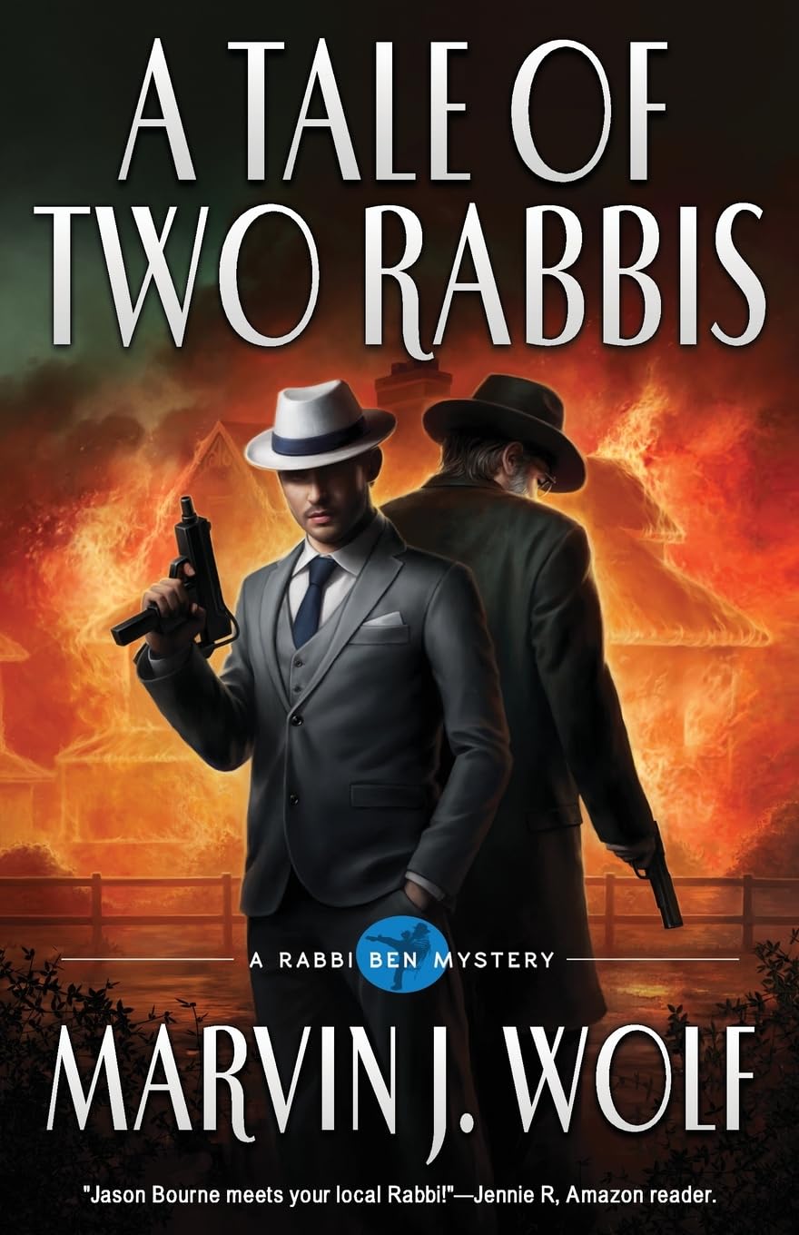 A Tale of Two Rabbis: Volume 3 (The Rabbi Ben Mysteries)
