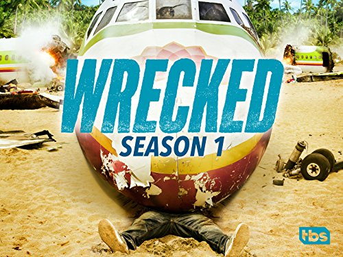 Wrecked Season 1