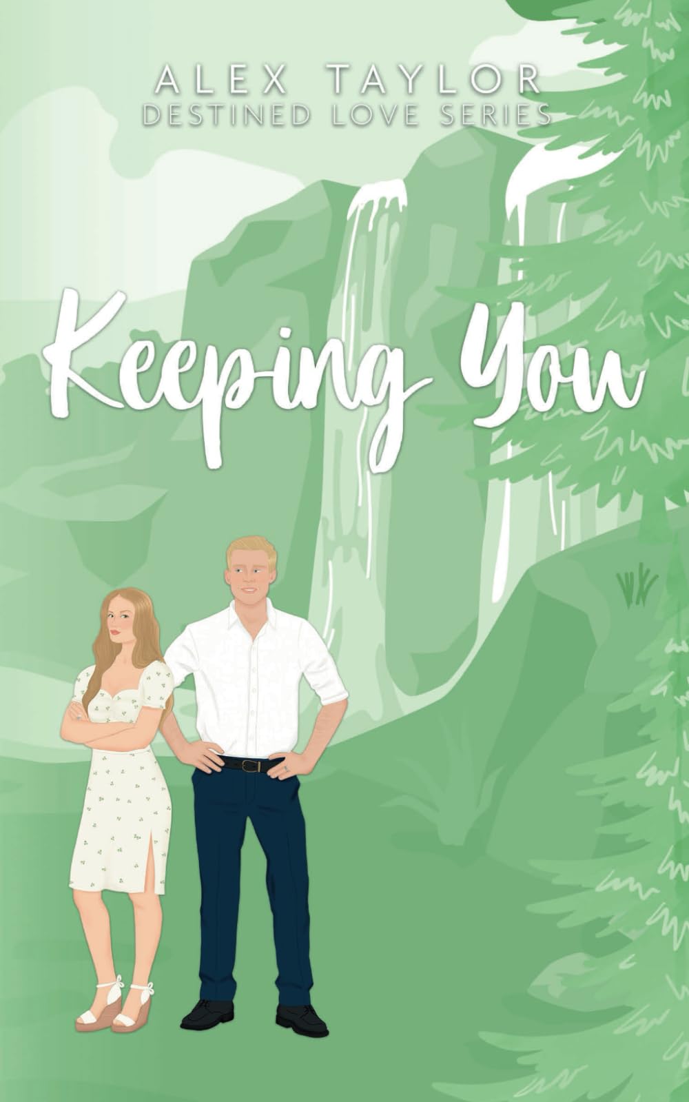 Keeping You (Destined Love)