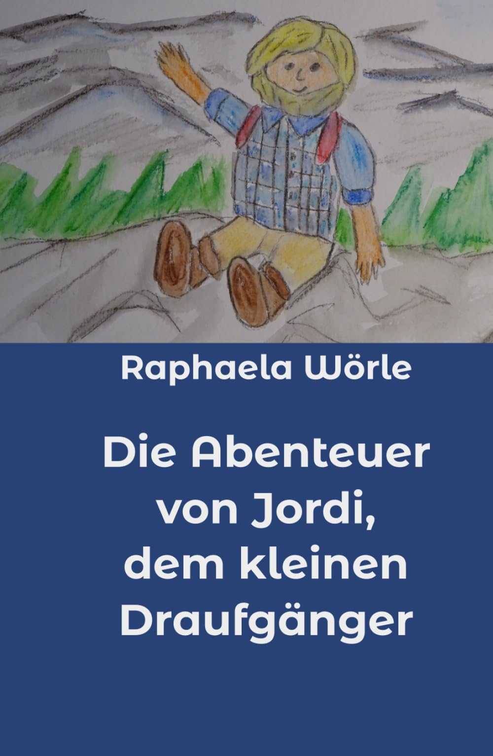 Die Abenteuer von Jordi, dem kleinen Draufgänger