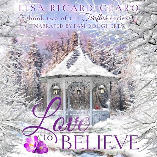 Love to Believe Audiolivro Por Lisa Ricard Claro capa