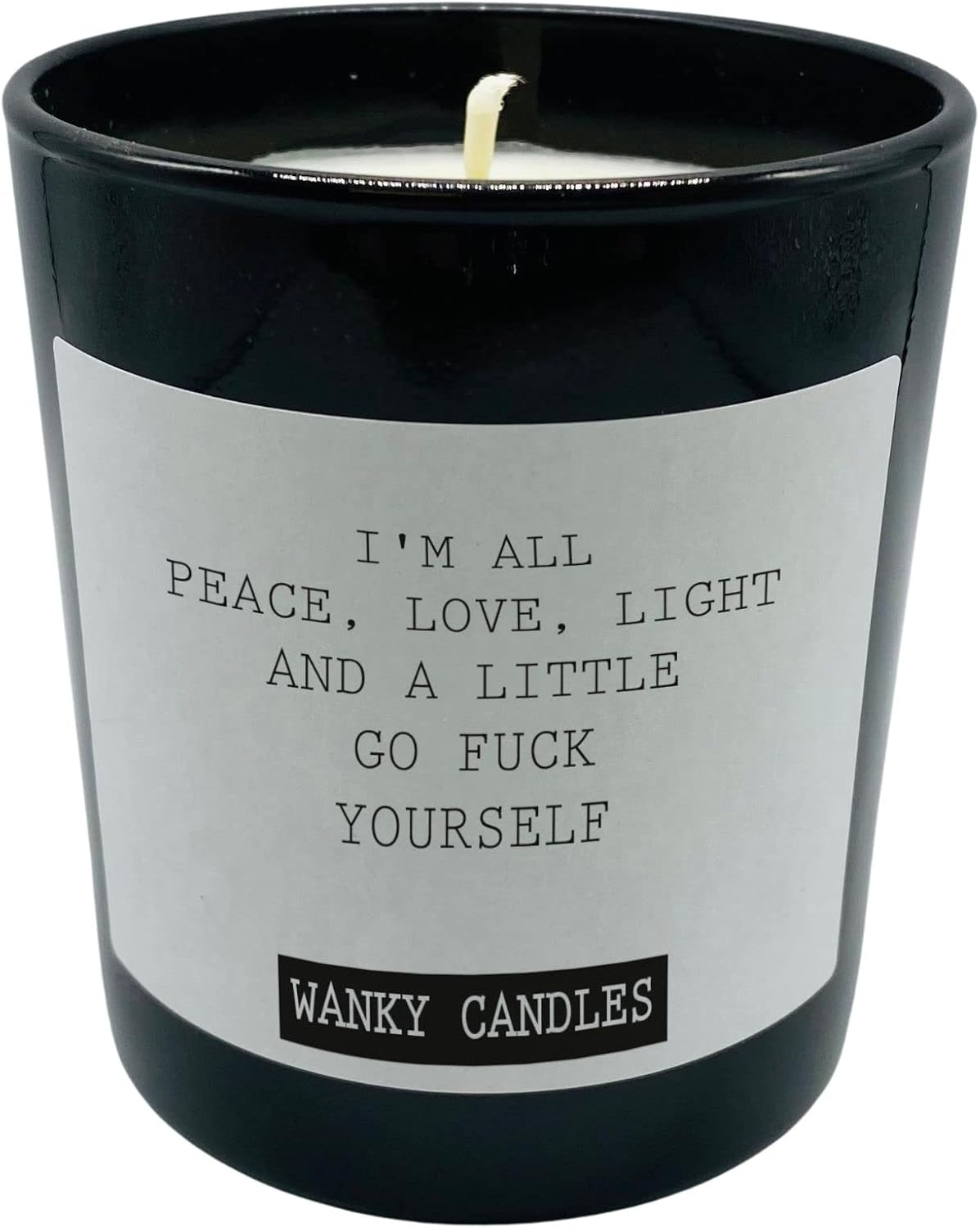 Wanky Candle Black Scented Candle Friendship Funny Gift for Friend Rude Candle I'm All Peace and Love WCBJ31
