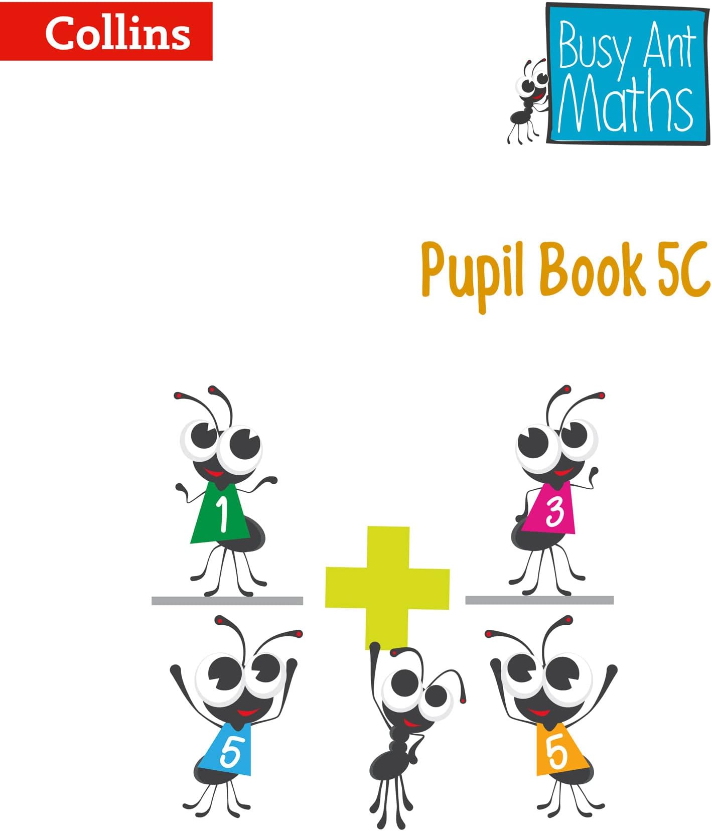 Pupil Book 5C (Busy Ant Maths)