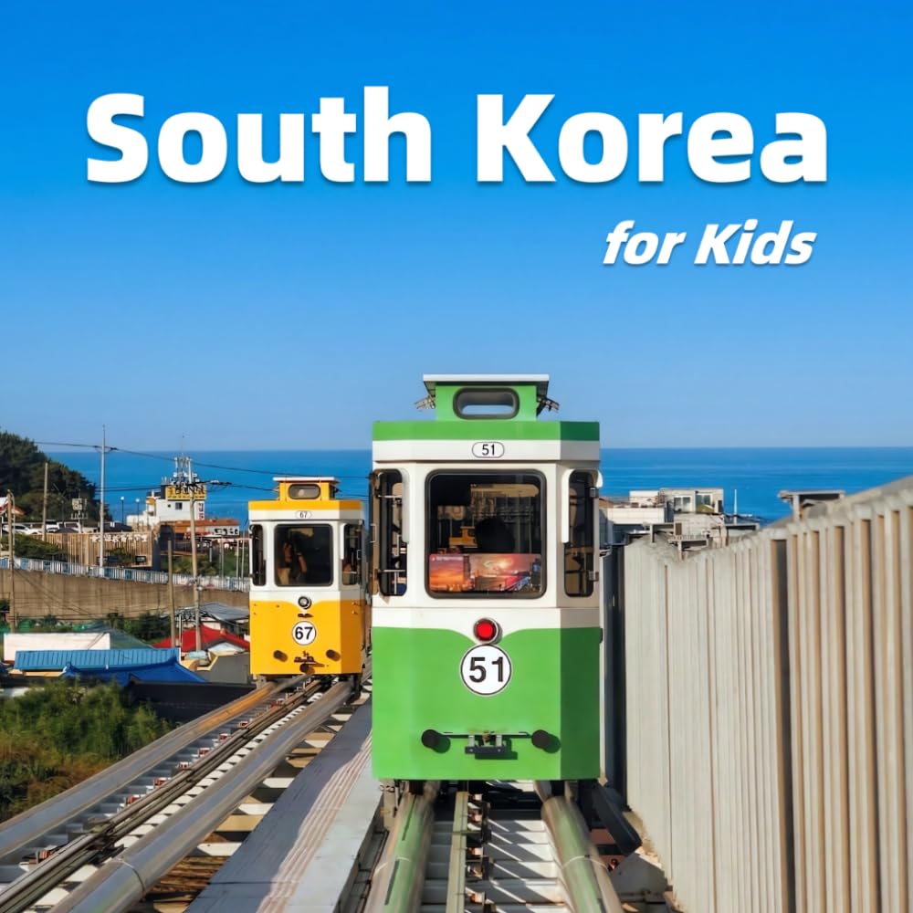 South Korea for Kids: Fun Facts, Best Places and Amazing Photos (Countries of the World)