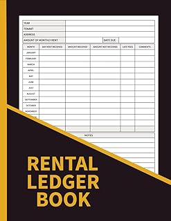 Rental Ledger Book: Landlord Property Management Log Book, Landlord Rental Property Manager, Rental Income Log Book, Track Monthly Rental Expenses, Record Your Rent Payment