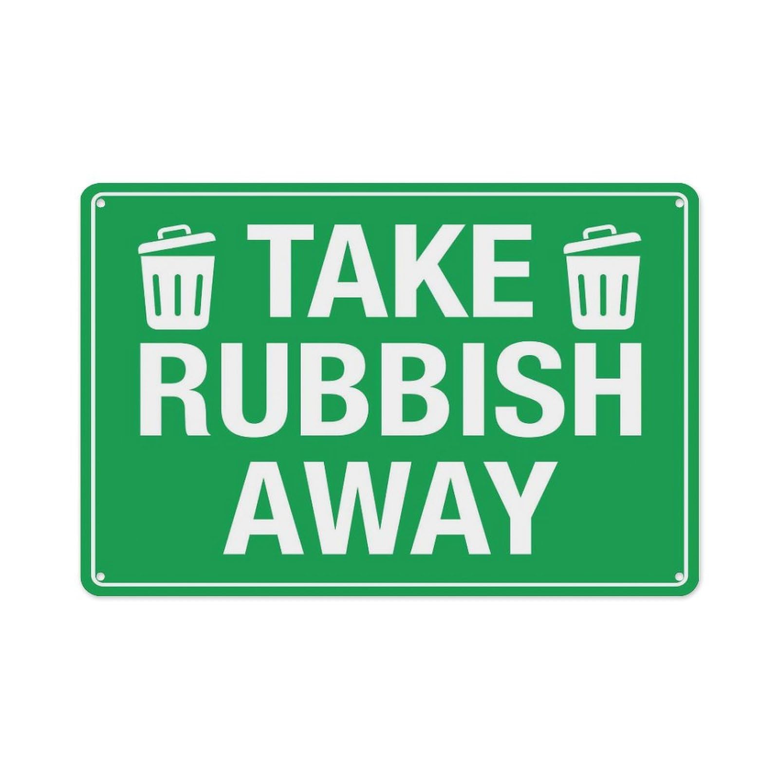 peiyeety Take Rubbish Away Sign Aluminum Tin Warning Signs For Home Outdoor Garden 8X12 Inches