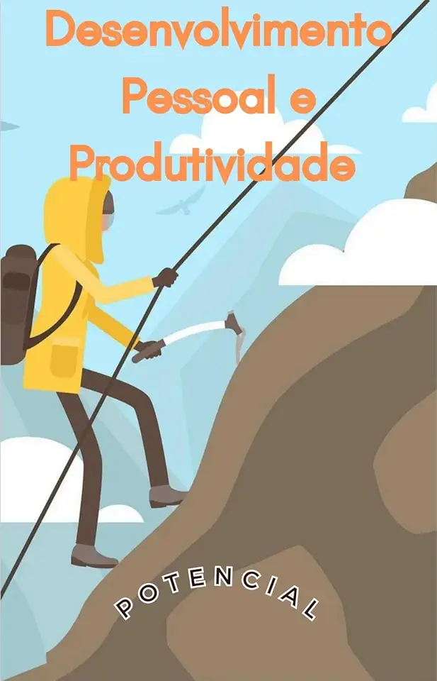 Desenvolvimento Pessoal e Produtividade