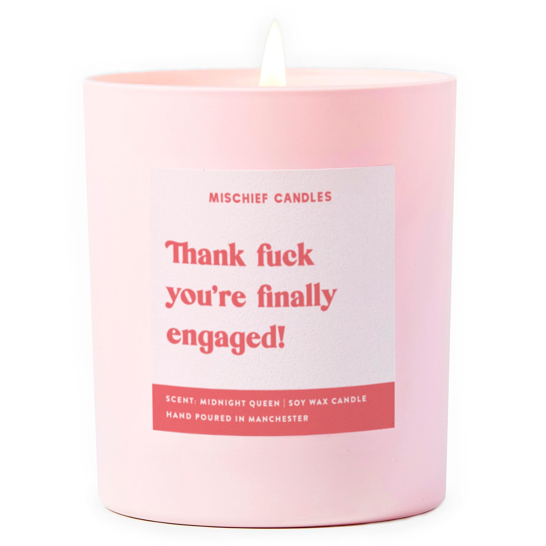 Mischief Candles Pink Funny Engaged Gift For Couple Gifts Engagement Scented Soy Wax Candle (Thank F*** You're Finally Engaged)