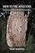 Path to the Ancestors Exploring Ancestor Worship within Modern Germanic Heathenry