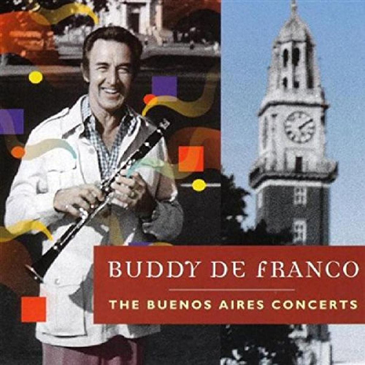 The Buenos Aires Concerts