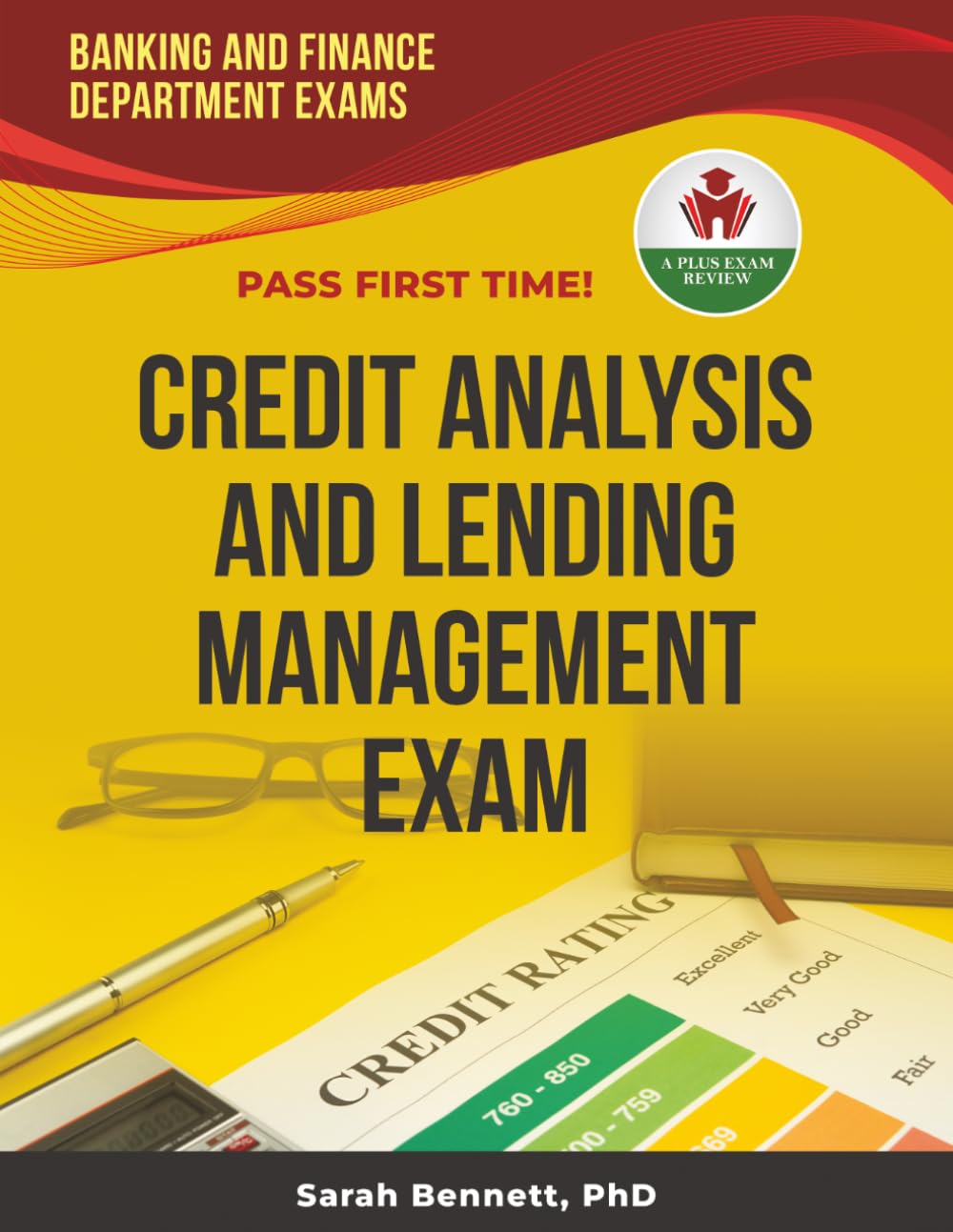 CREDIT ANALYSIS AND LENDING MANAGEMENT EXIT EXAM PREP