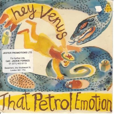 THAT PETROL EMOTION - HEY VENUS 7in