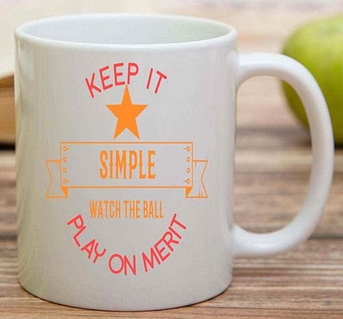 Cricket Lovers Gift - Merit-based Attitude - Keep It Simple - Ideal Cricket Father Gift - 11 Oz White Ceramic Coffee Mug