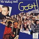 The Wishing Well - G.O.S.H. 7