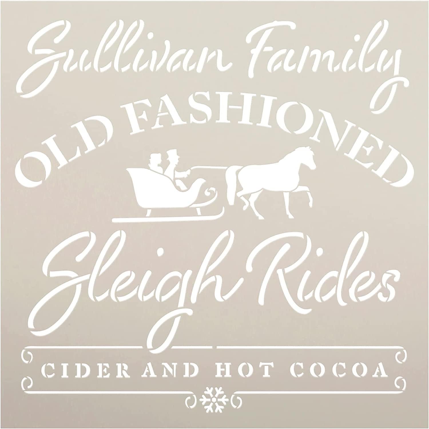 Ivana's Personalized Old Fashioned Sleigh Rides Stencil - Size - Craft DIY Santa Holiday Home Decor | Paint Custom Family Wood Sign | Reusable Template (15 x 15 inches)