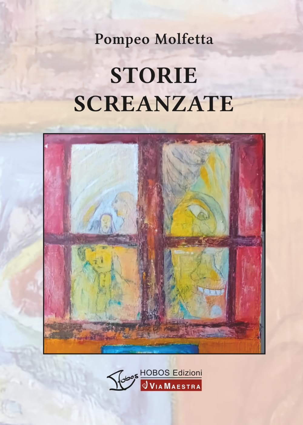 Storie screanzate (Via Maestra)
