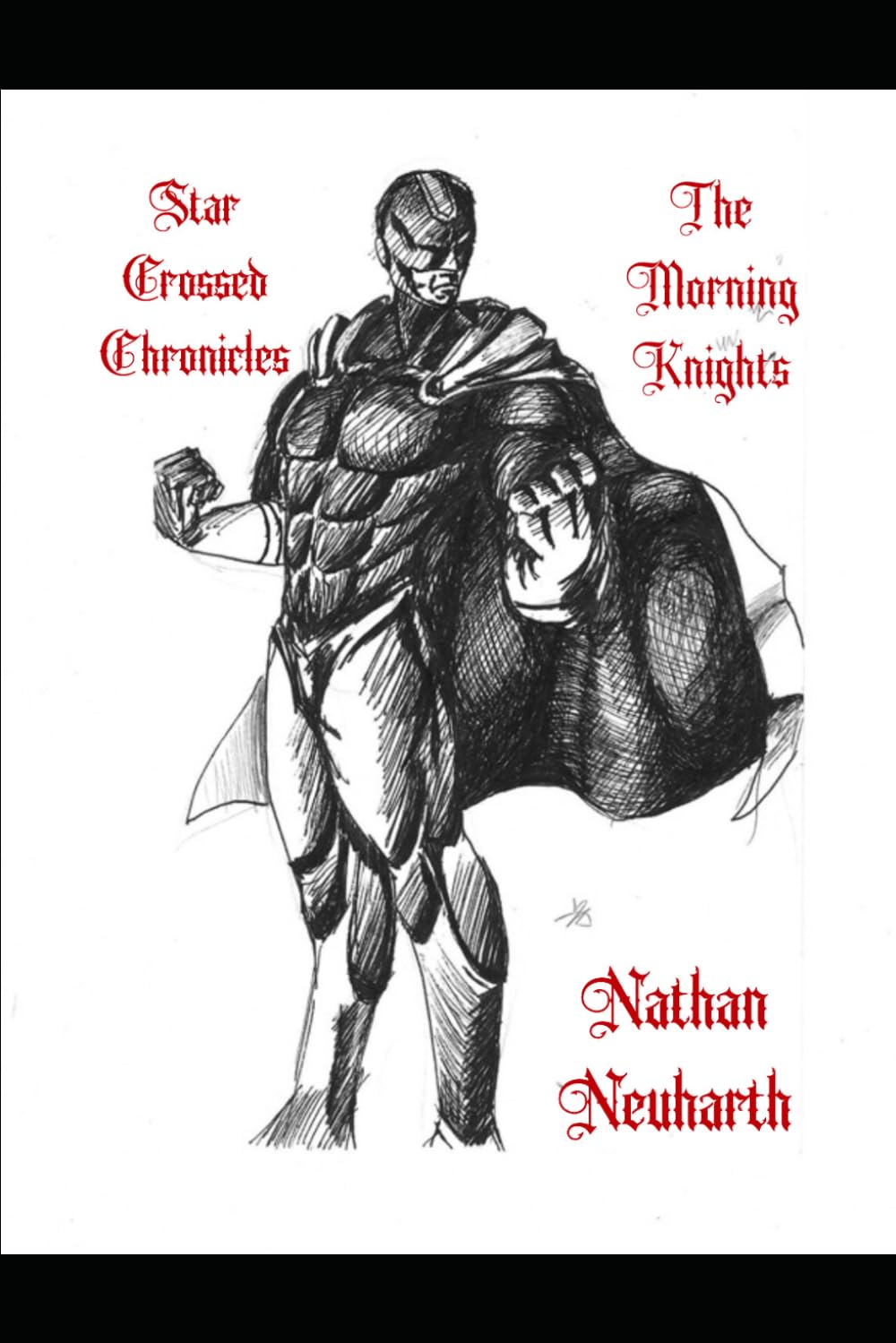 The Morning Knights (Star Crossed Chronicles)