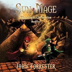 Sun Mage Audiolibro Por John Forrester arte de portada