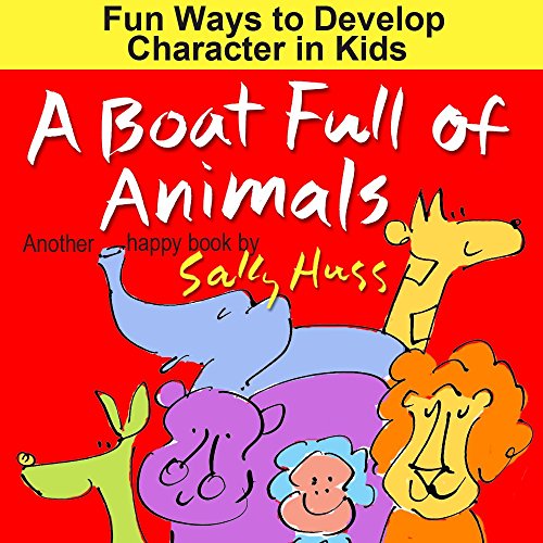 A Boat Full of Animals (30 Games to Develop Good Habits in Kids)