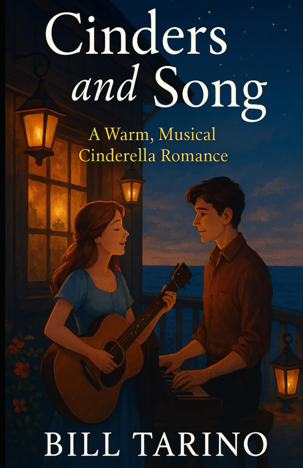 Cinders and Song: A Warm, Musical Cinderella Romance