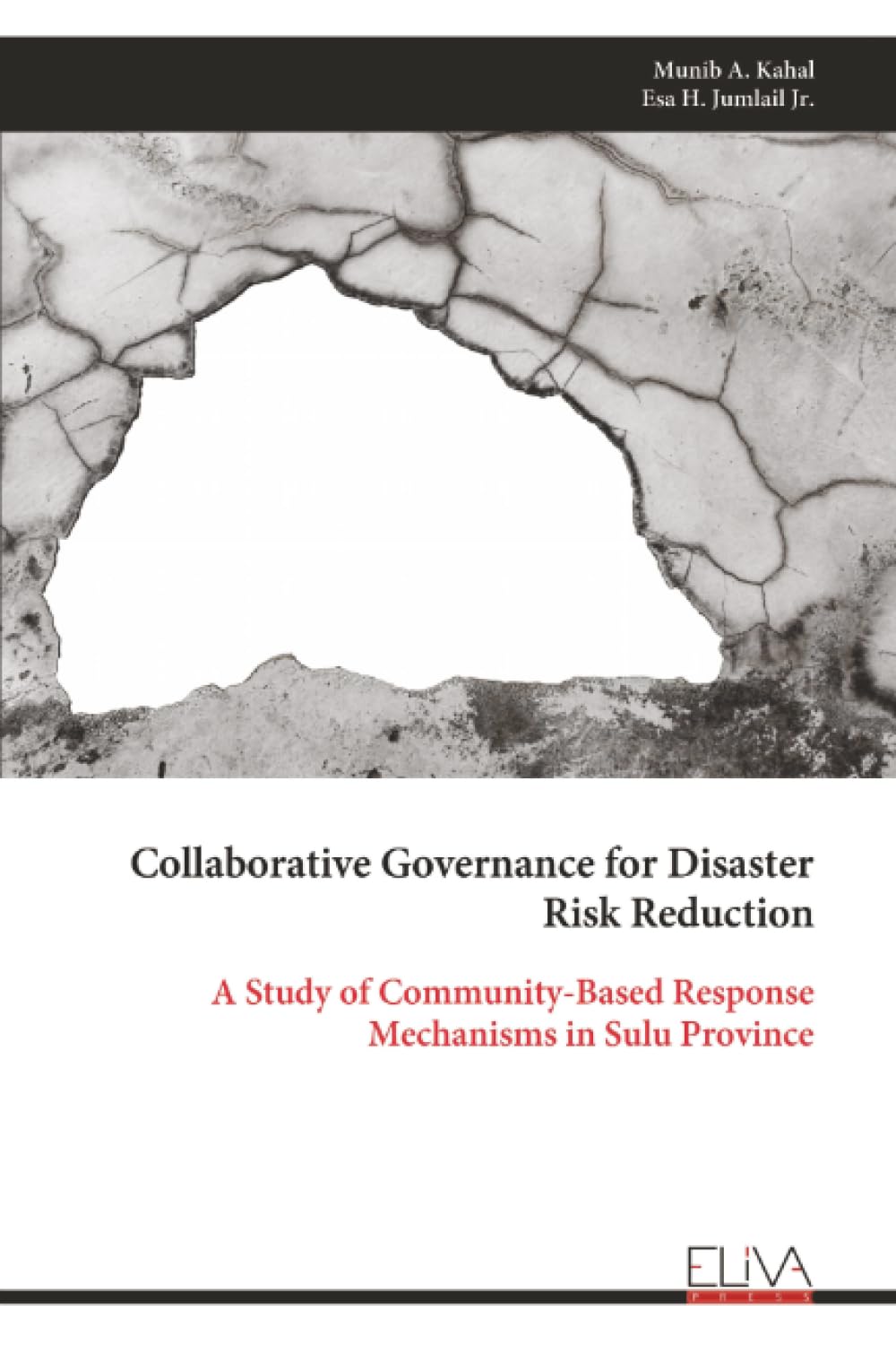 Collaborative Governance for Disaster Risk Reduction: A Study of Community-Based Response Mechanisms in Sulu Province