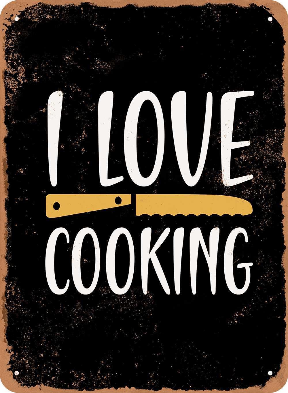 Metal Sign - I Love Cooking - Vintage Look home decor